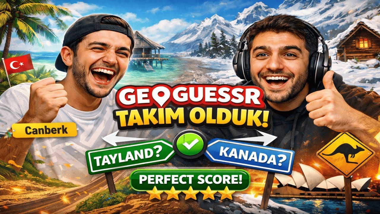 Canberk'le Takımlı GeoGuessr Oynadık!