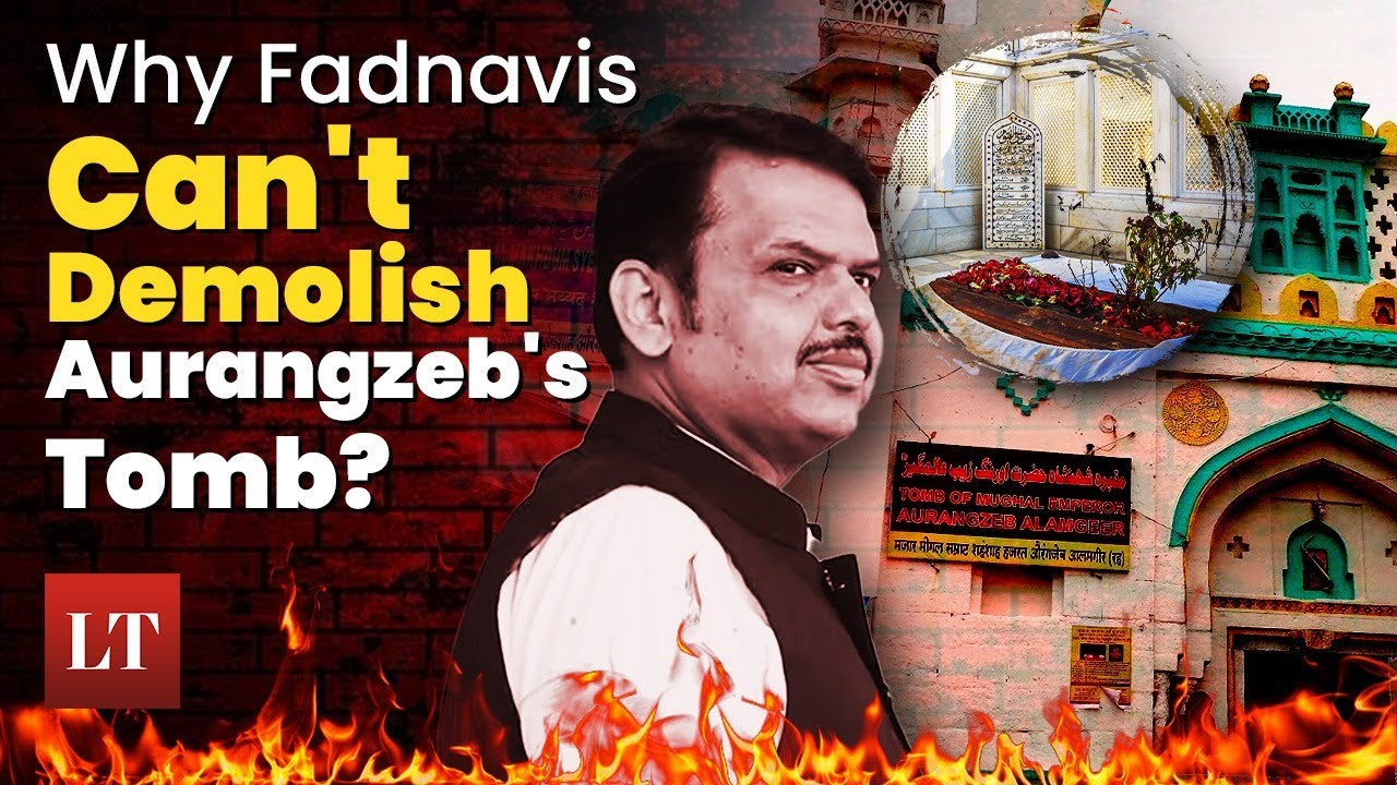 5 Reasons Why Aurangzeb's Tomb Cannot Be Removed By Maha Govt | Devendra Fadnavis | Honest Take |
