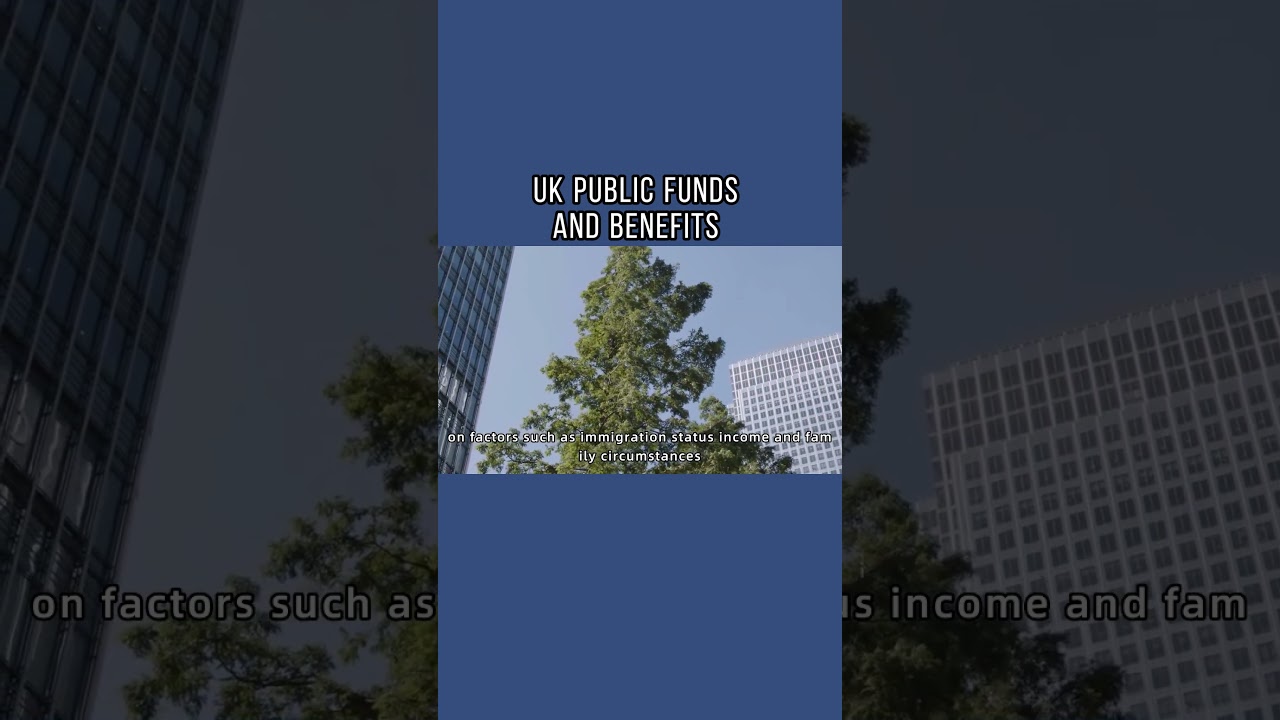 Understanding UK Public Funds and Benefits: A Comprehensive Guide