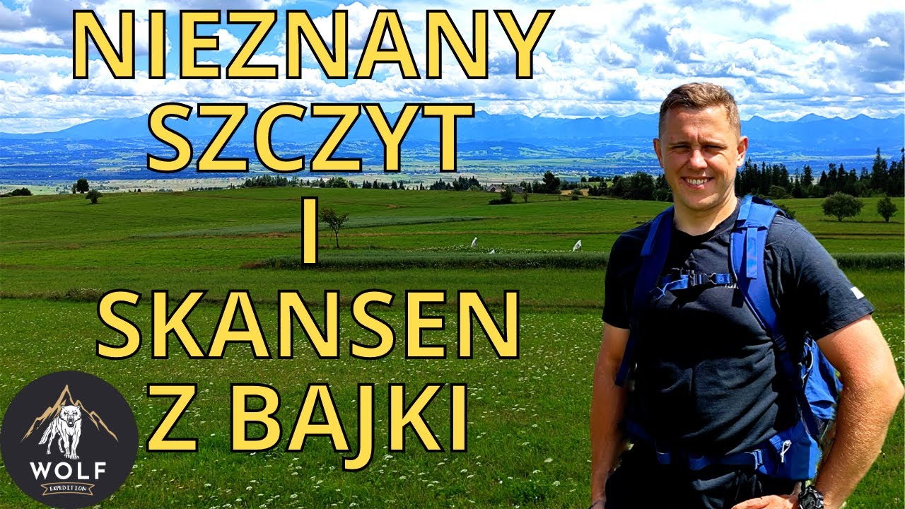 Nieznany Szczyt w Beskidzie Żywieckim + Skansen jak z Bajki!