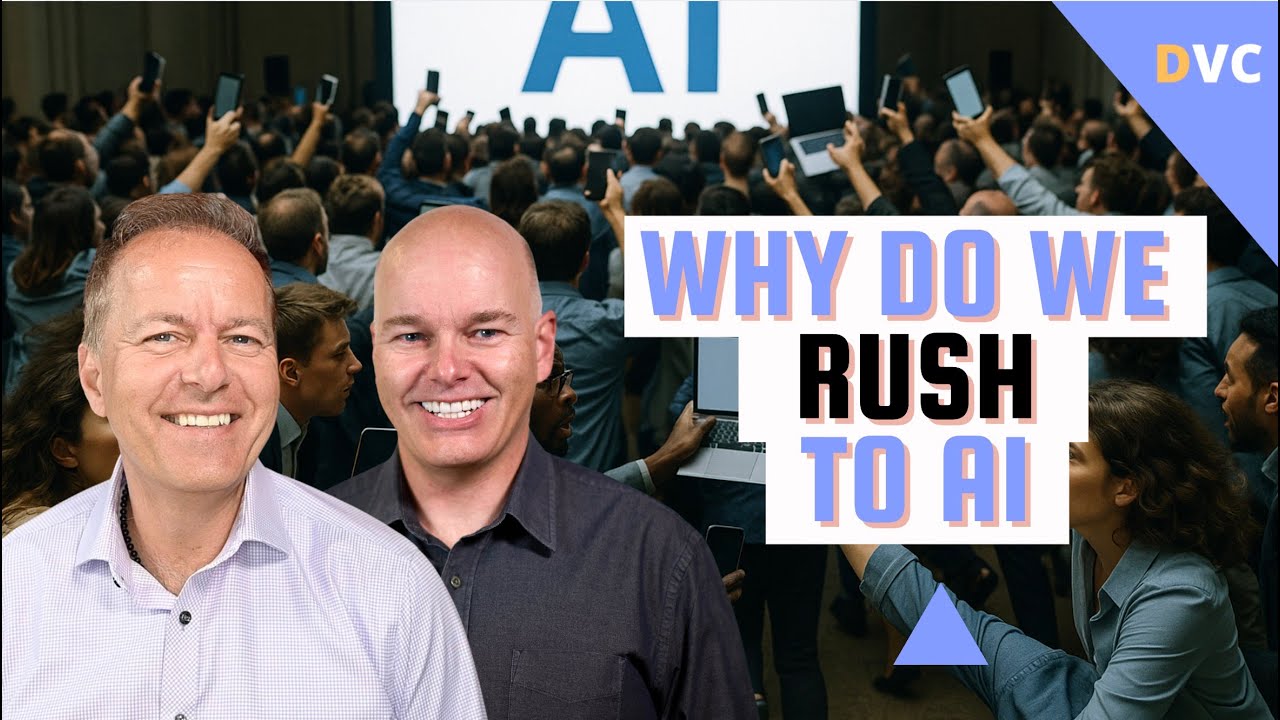 DVC108 - Why Do We Rush to AI
