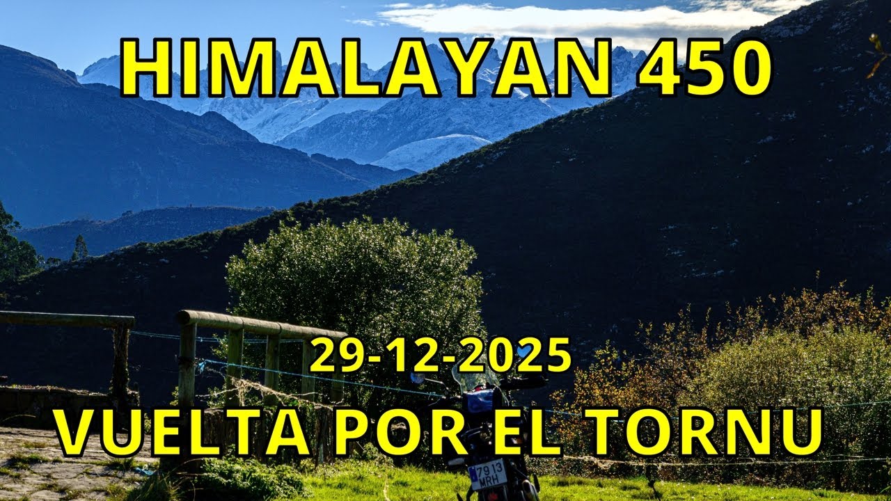 Himalayan 450: ¡Feliz Año! Alto del Tornu (29-12-2025)