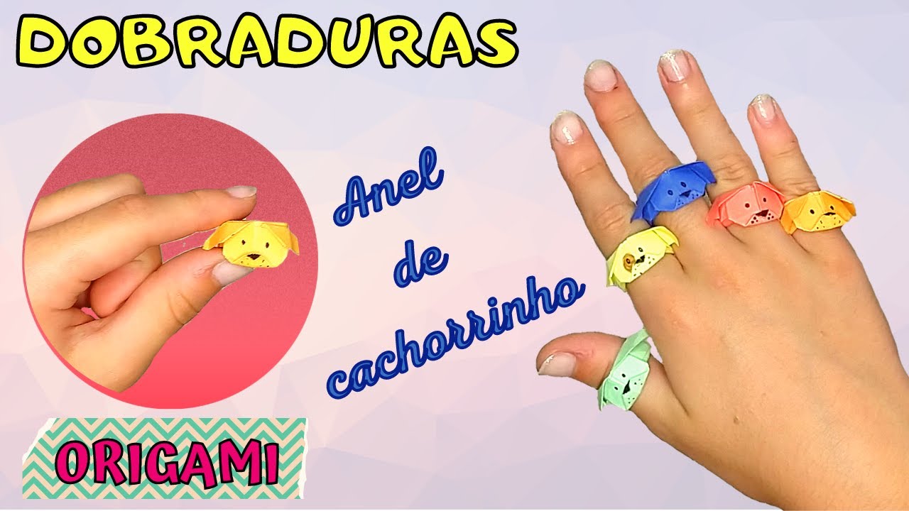 ANEL CACHORRINHO - ORIGAMI - COMO FAZER ANEL DE PAPEL