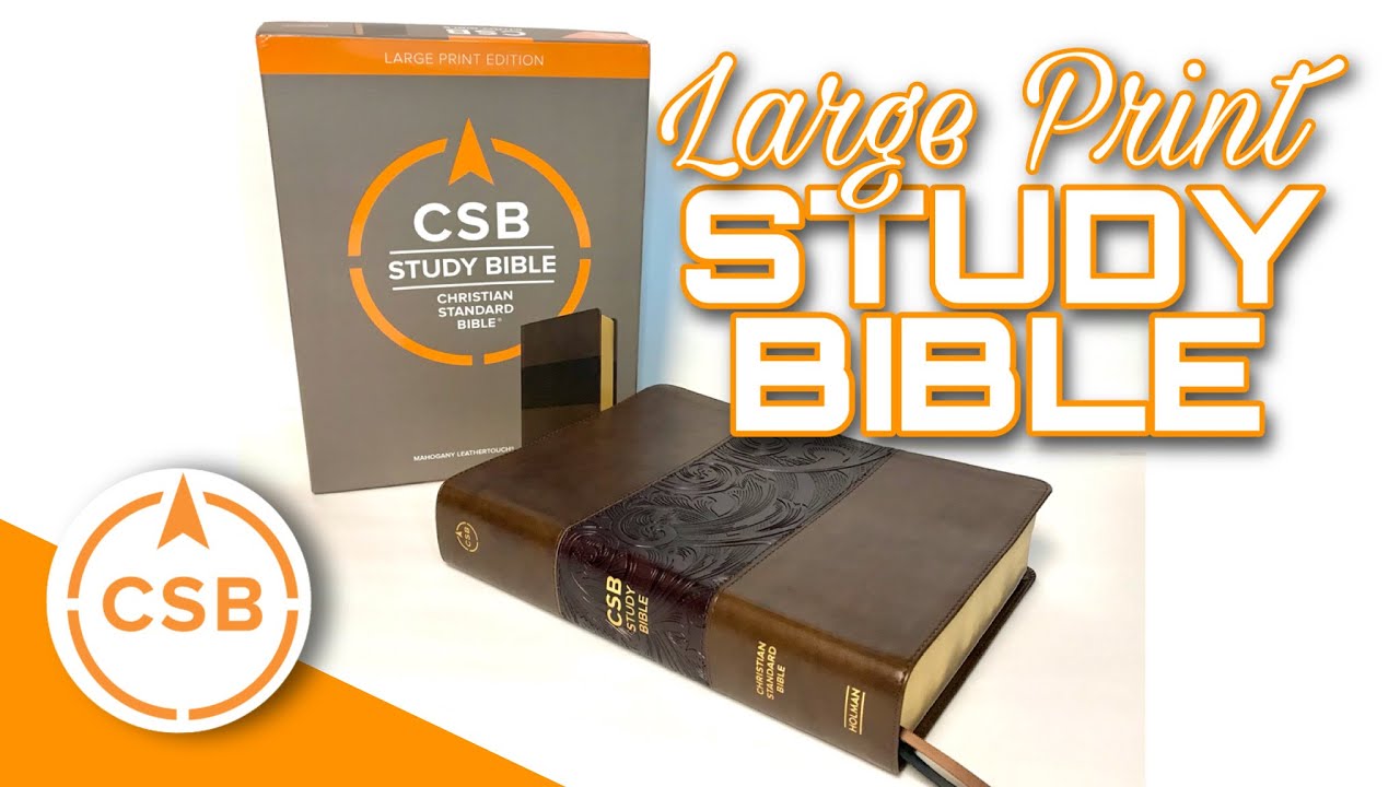 CSB Large Print Study Bible Review Mahogany LeatherTouch