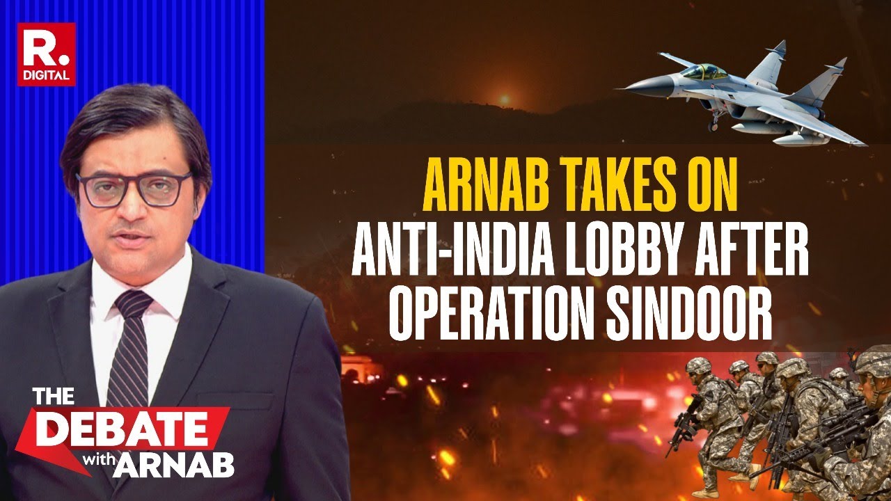 Arnab Shreds Apart Pro-Pakistan Lobby Apart After Operation Sindoor's Grand Success