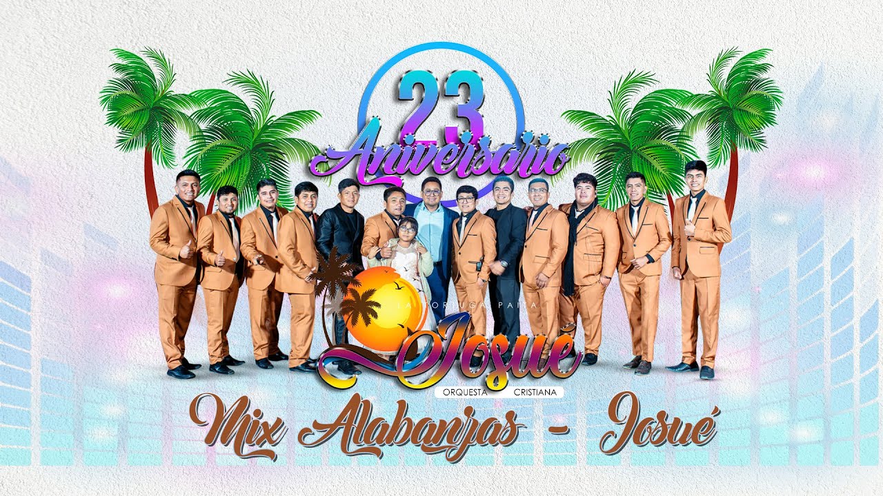 Mix Alabanzas / Salmos 8/Él es Jehová /Descansa en Cristo - Desde que te conocí - Orq. Josué EN VIVO
