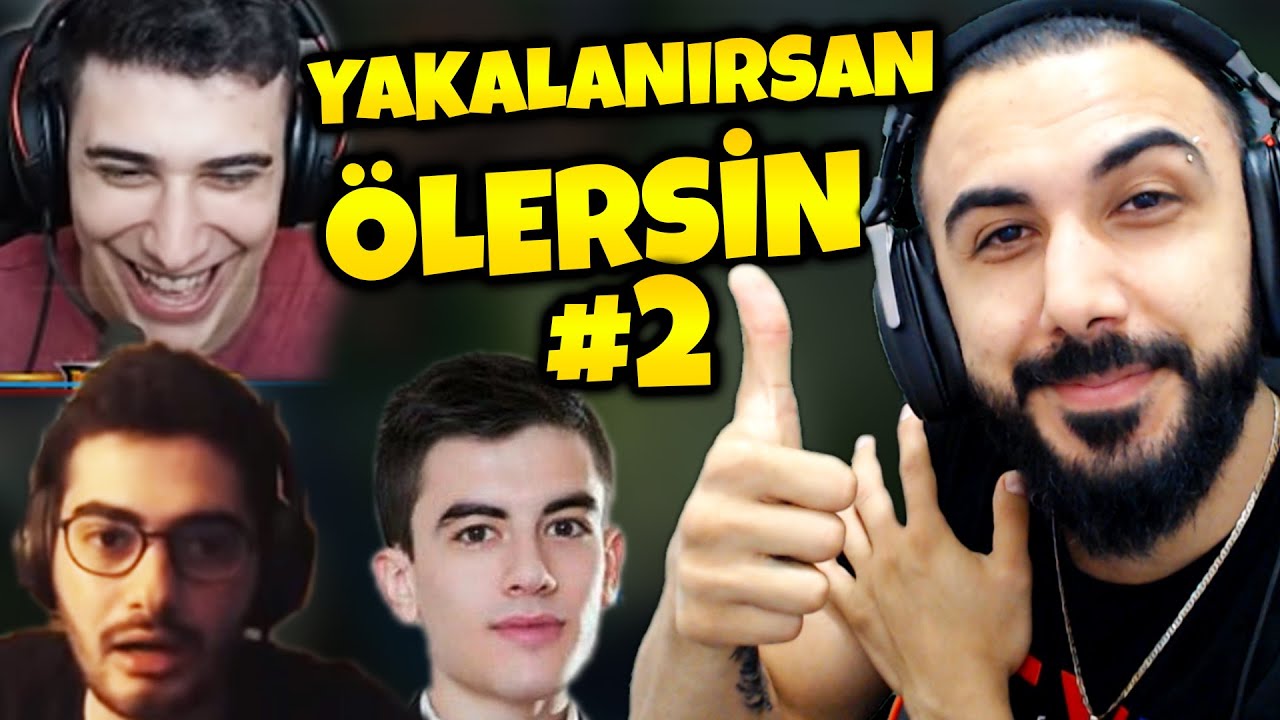 AŞIRI EĞLENDİK!! YAKALANIRSAN &Ouml;LERSİN #2 (@GarenForWin  Zekanz  @SafakKoyuncu ) | Barış Can