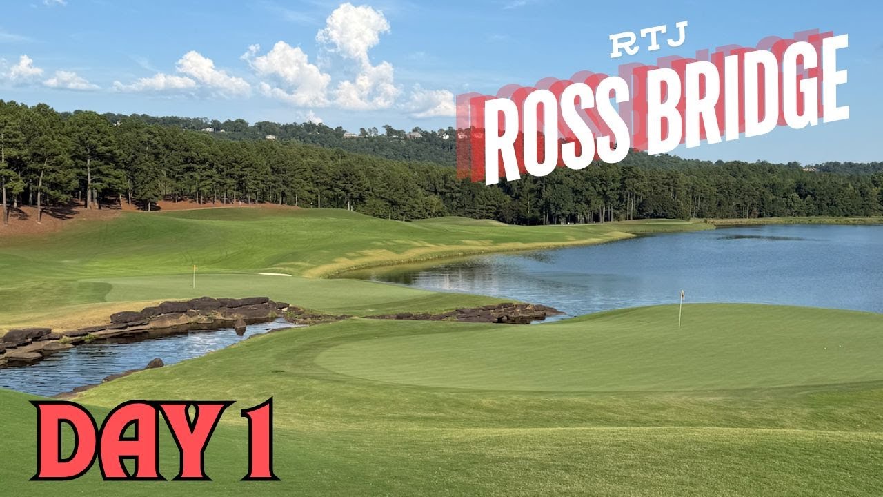 RTJ at Ross Bridge - 18 Hole Course VLOG - Day 1