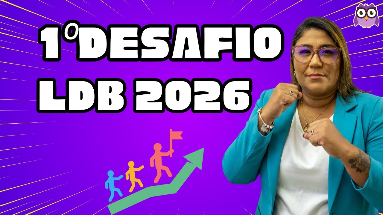 1º DESAFIO LDB 2026