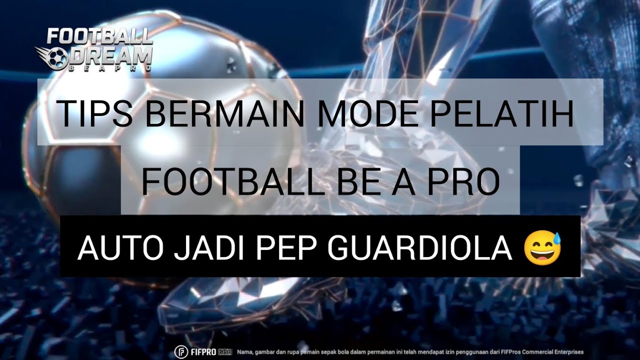 TIPS BERMAIN MODE PELATIH DI FOOTBALL DREAM BE A PRO | AUTO JADI PEP GUARDIOAL/TEN HAG NI🤣
