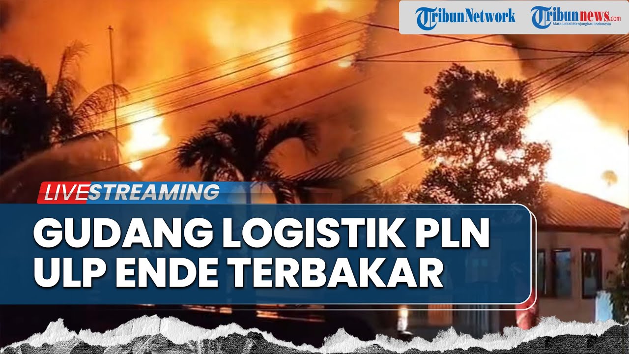🔴BREAKING NEWS: Gudang Logistik Milik PLN ULP Ende Terbakar Hebat! Kobaran Api Hanguskan Bangunan