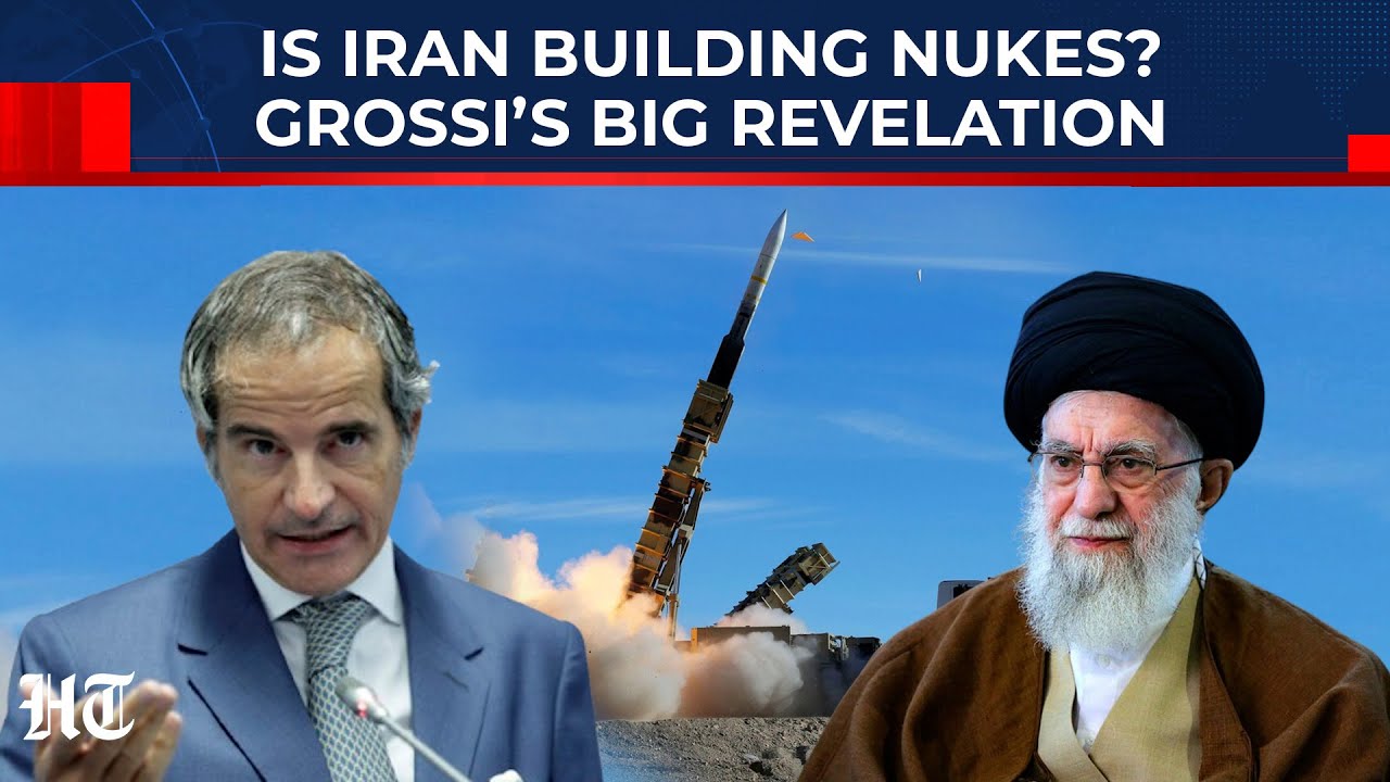 Is Iran Really Building Nuclear Weapons? UN Atomic Watchdog Chief Grossi Sets The Record Straight