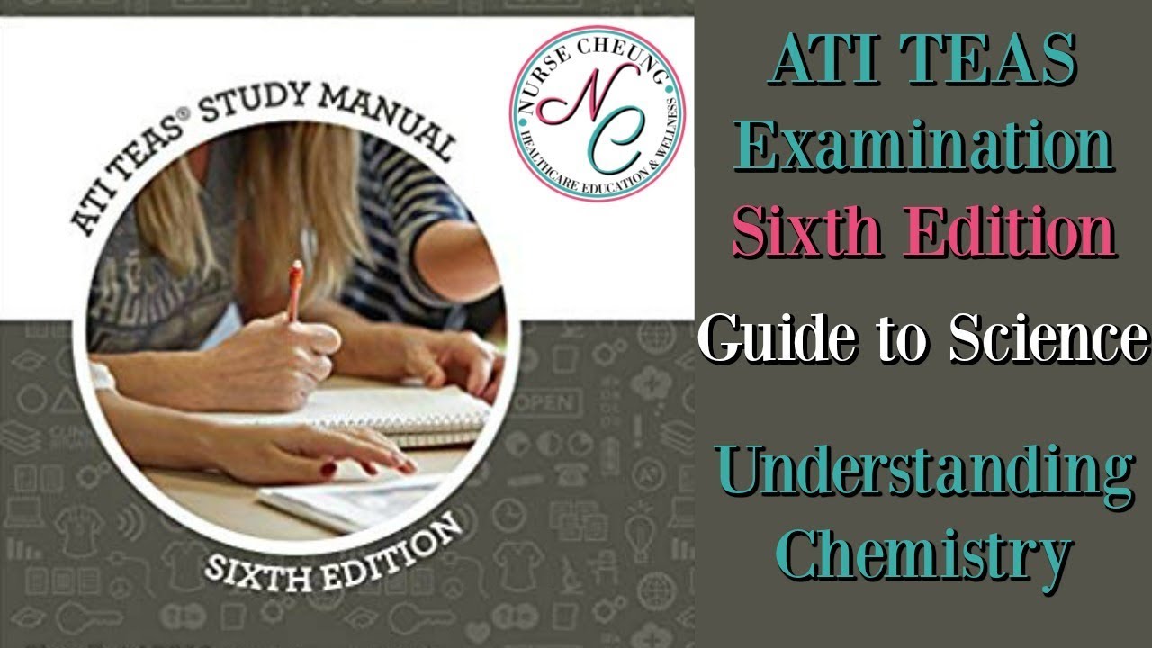 TEAS SCIENCE REVIEW SERIES | UNDERSTANDING CHEMISTRY | NURSE CHEUNG
