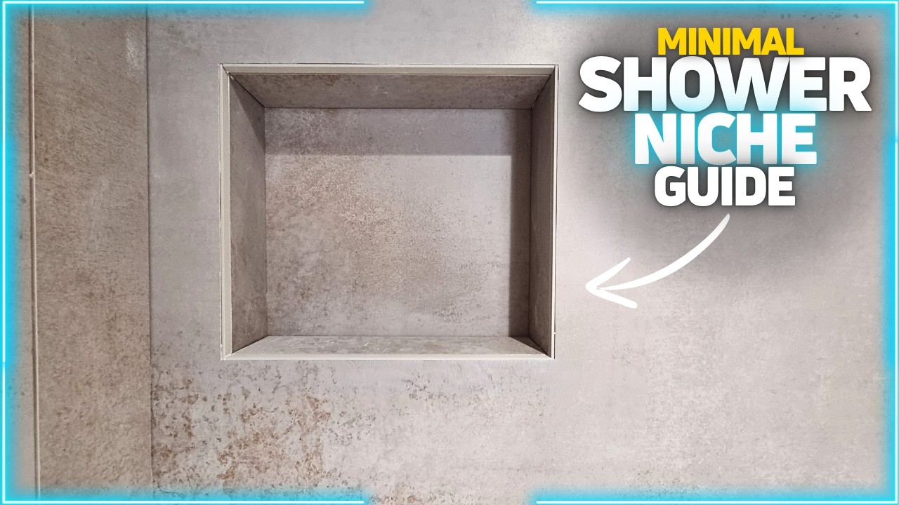 Want a Minimal Looking Shower Niche? Then Watch This!