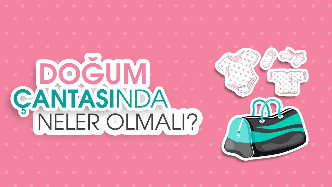 Doğum Çantasında Neler Olmalı?