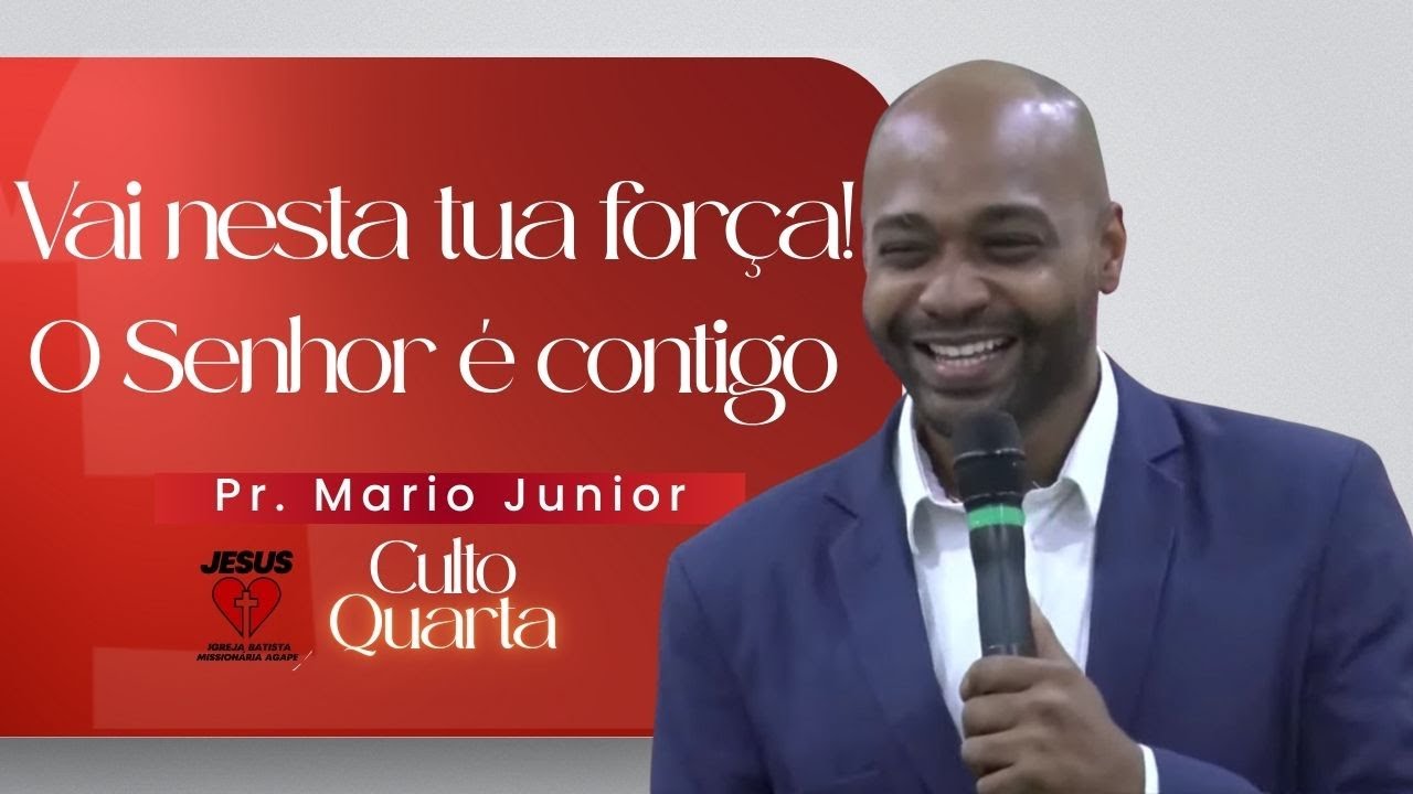Vai nesta tua força! O Senhor é contigo | Culto Ao Vivo  28.01.2026 | Pr. Mario Junior
