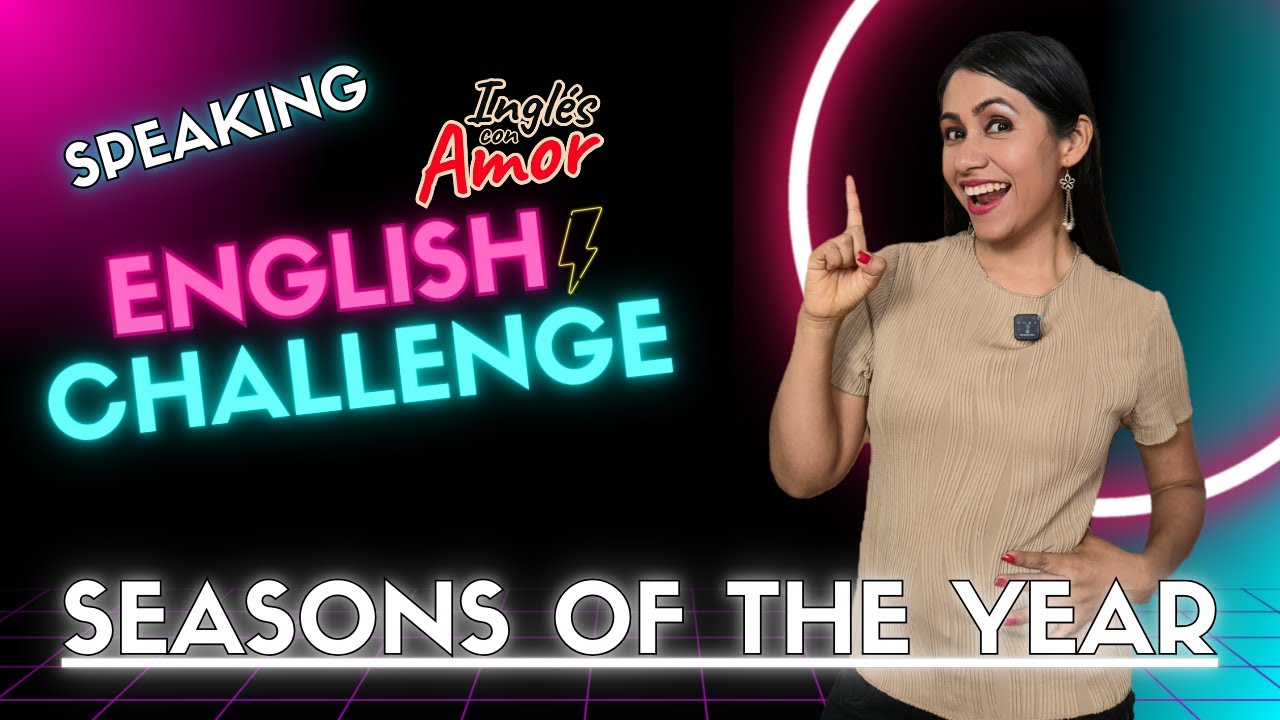Talking about SEASONS of the year ✅ English Challenge 8 💪🏻