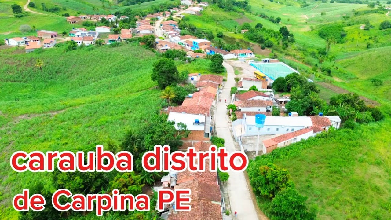 CARAUBA DISTRITO DE CARPINA PE