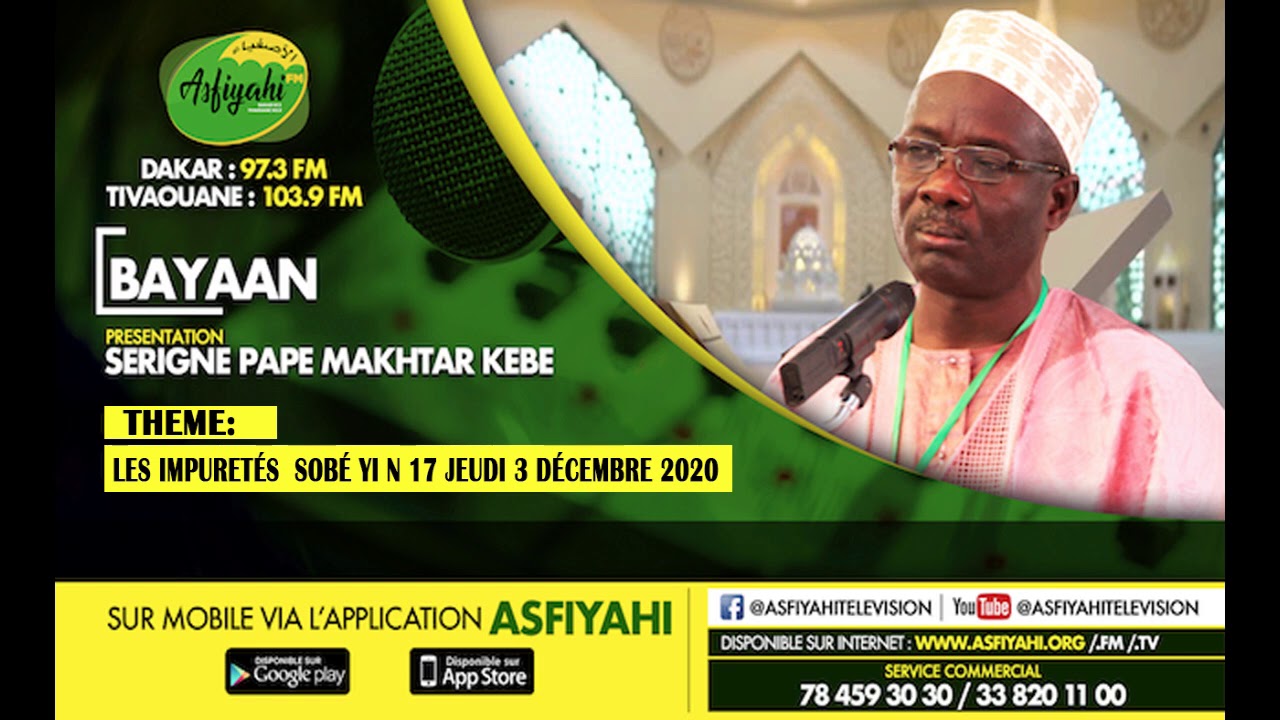 AL BAYAAN - Les Impuretés (SOBÉ YI) - Par Pape Makhtar Kebe