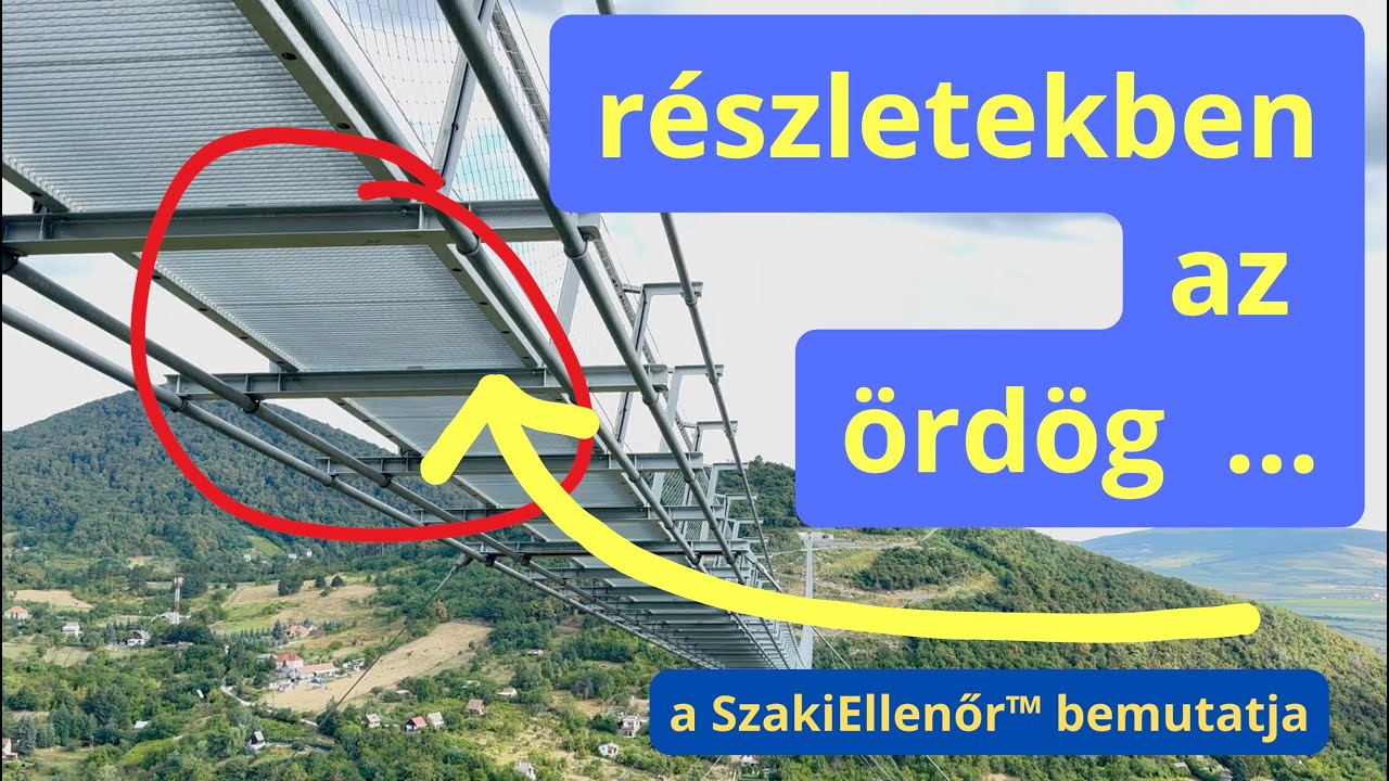 A hídon túl! Műszaki ellenőr szemmel megnézzük a híd környékét. Fel már nem mentem..Nem is tervezem.