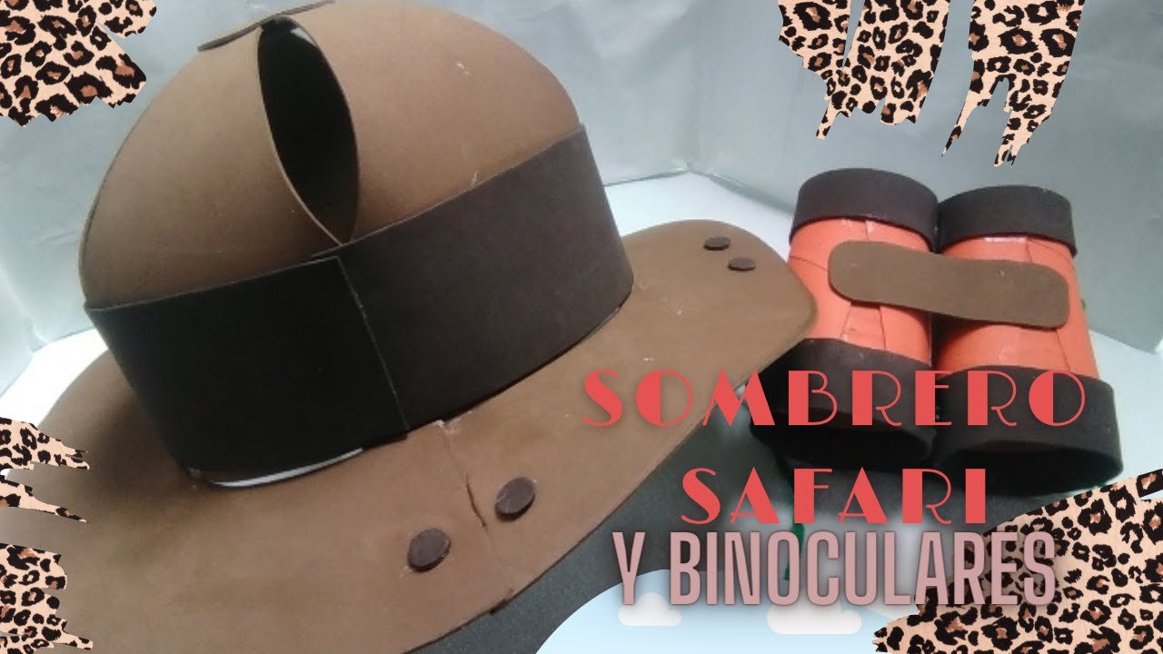Como hacer sombrero de safari/binoculares de explorador