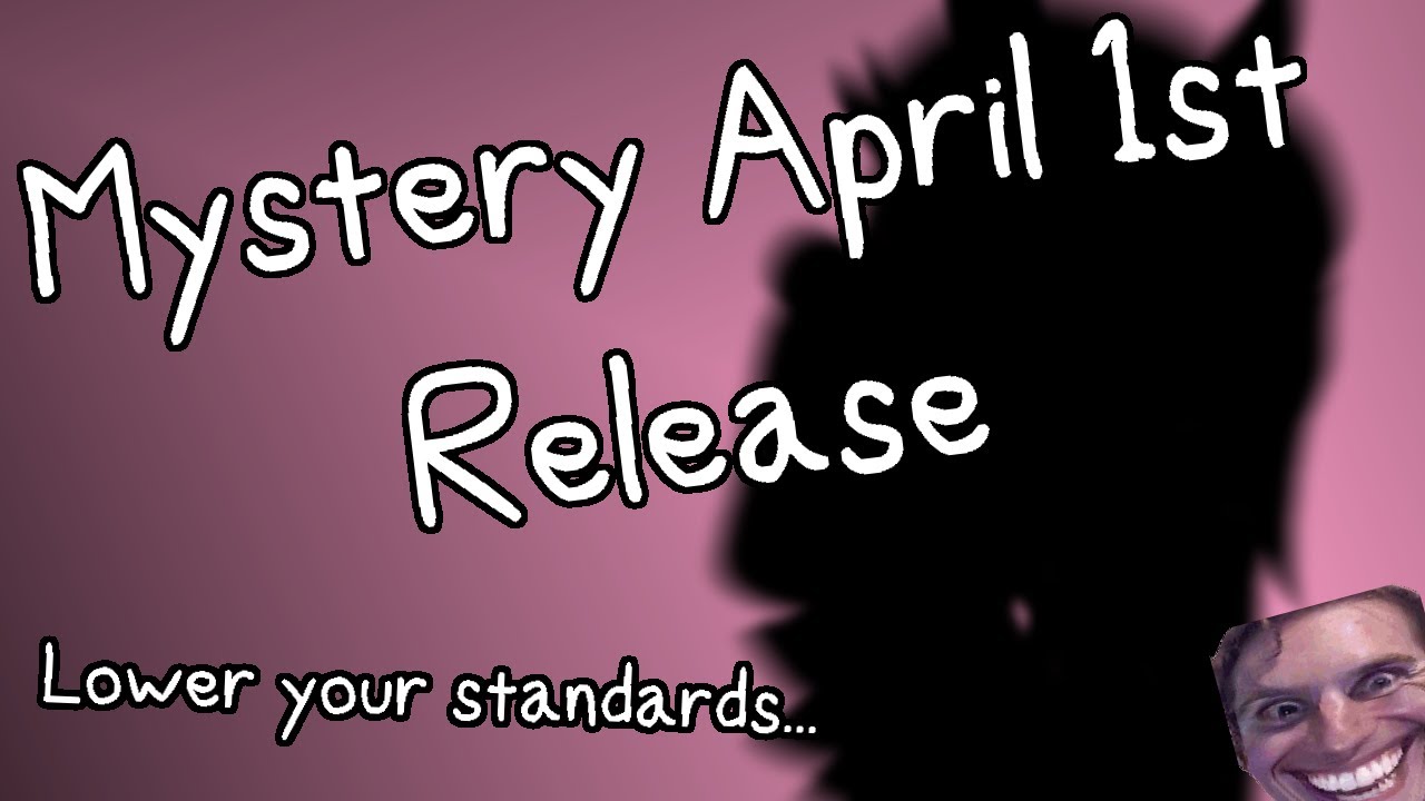 Mystery April 1st Reveal (April Fools 2021, Gachatuber Release) [M.U.G.E.N.]