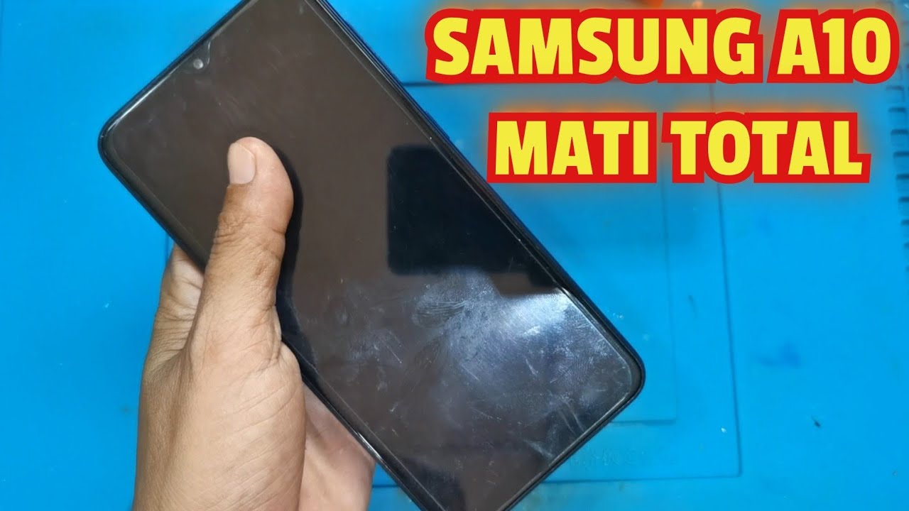 SAMSUNG A10 MATI TOTAL