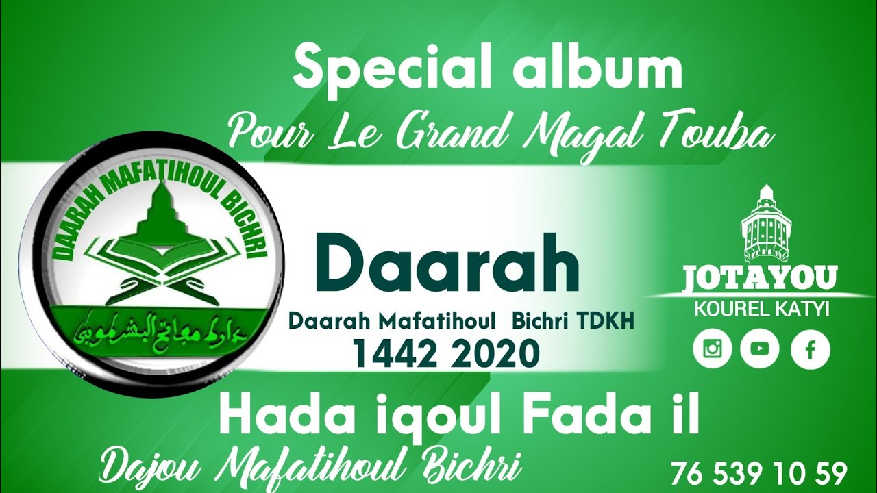 Hada iqoul Fada il Dajou Mafatihoul Bichri Nouveau album Daarah Mafatihoul Bichri TDKH