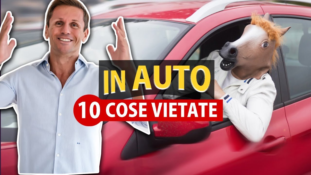 10 COSE che NON si possono fare IN AUTO | Avv. Angelo Greco