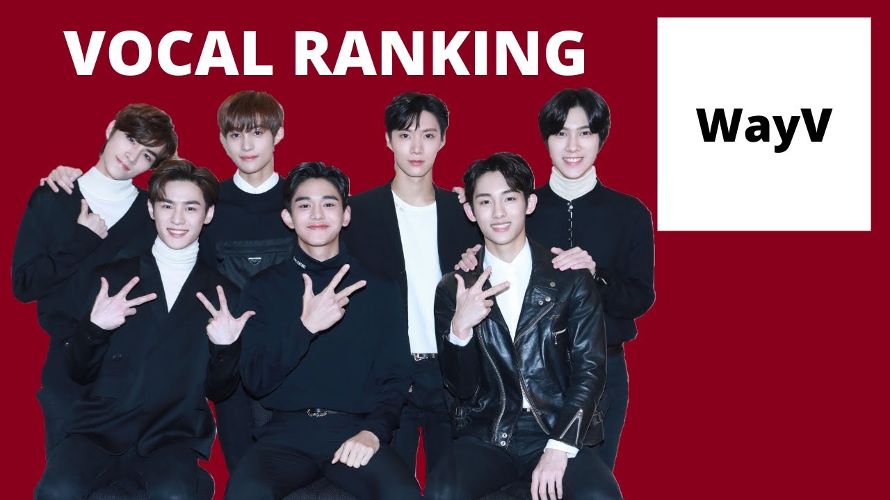 WayV: Vocal Ranking