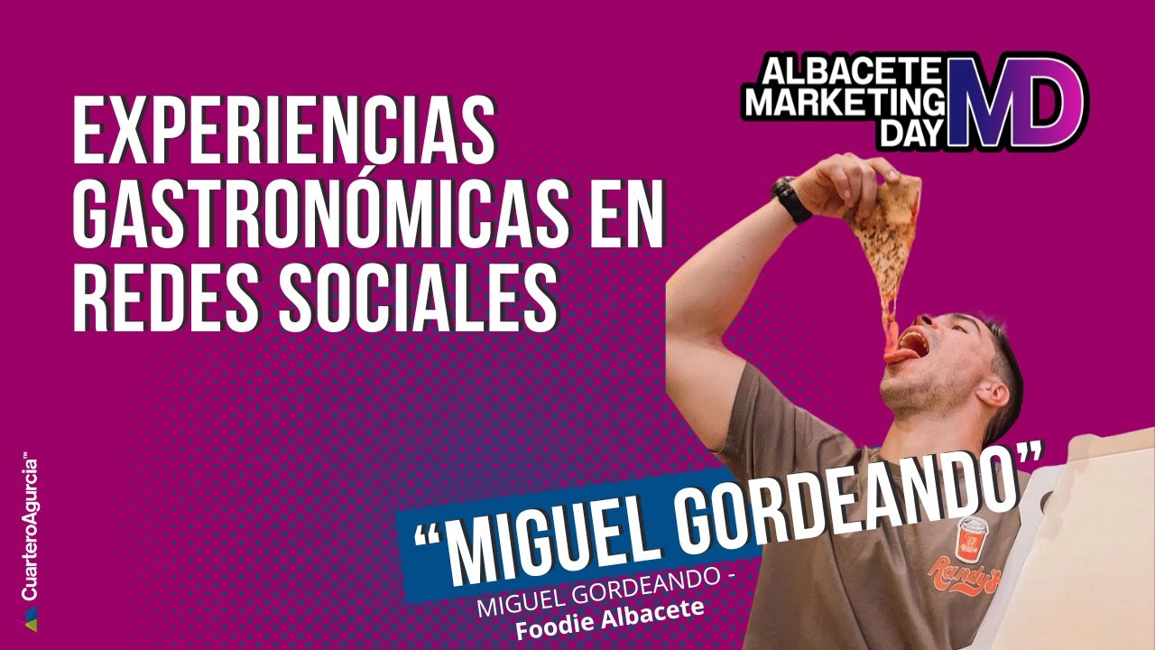 Miguel Gordeando -  Experiencias gastronómicas en redes sociales