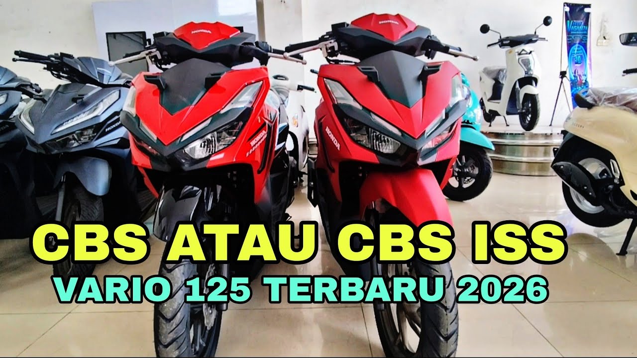 VARIO 125 TERBARU 2026 CBS ATAU CBS ISS? BEGINI PENJELASAN NYA