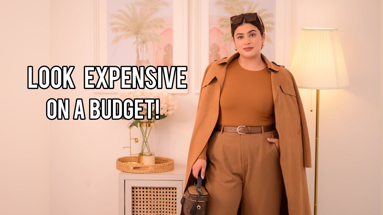 How To Look Rich & Expensive on a Budget!