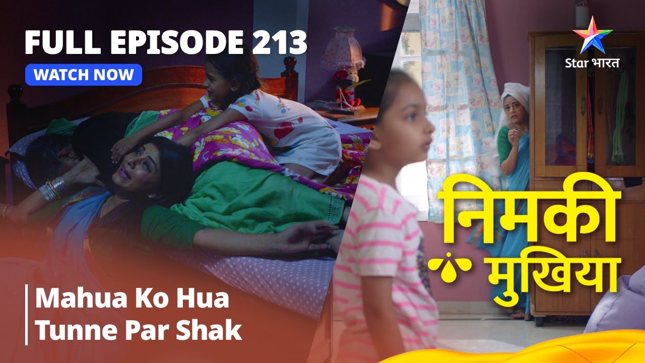 Nimki Mukhiya || निमकी मुखिया || Episode 213 || Mahua Ko Hua Tunne Par Shak
