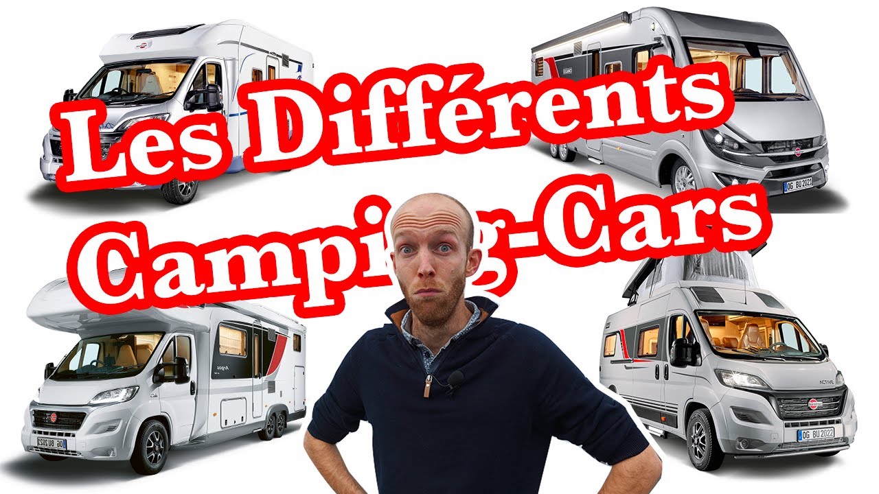 TOUT SAVOIR sur : Les DIFFERENTS Camping-cars ! Les coulisses du loisir