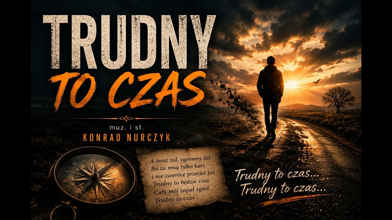 Trudny to czas