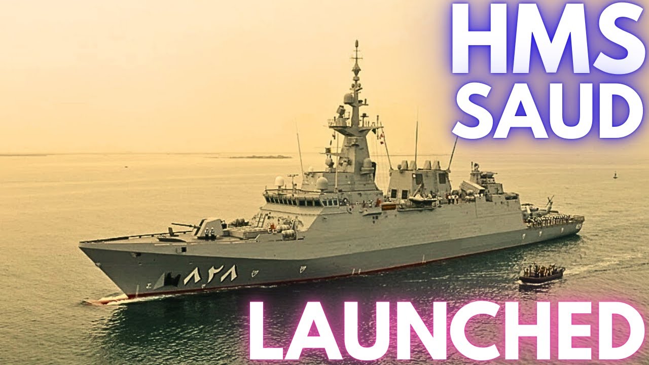 Спущен на воду HMS Saud: первый фрегат MMSC | ВМС Саудовской Аравии | фрегаты ВМС Саудовской Арав...