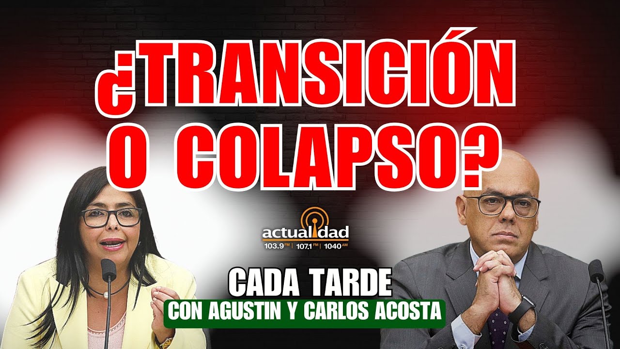 Simulación, miedo y control: el escenario venezolano | Cada Tarde con Agustin y Carlos Acosta