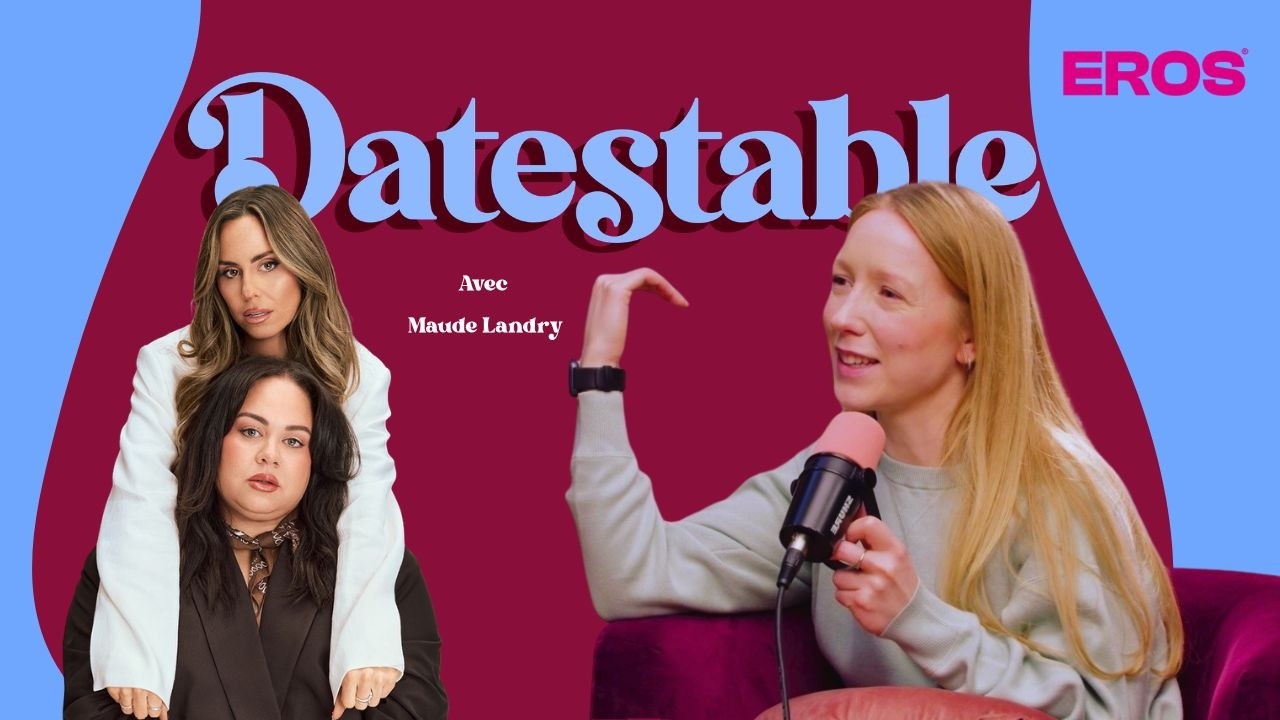 Maude Landry: Pires dates, de meilleurs conflits et le couple comme guérison