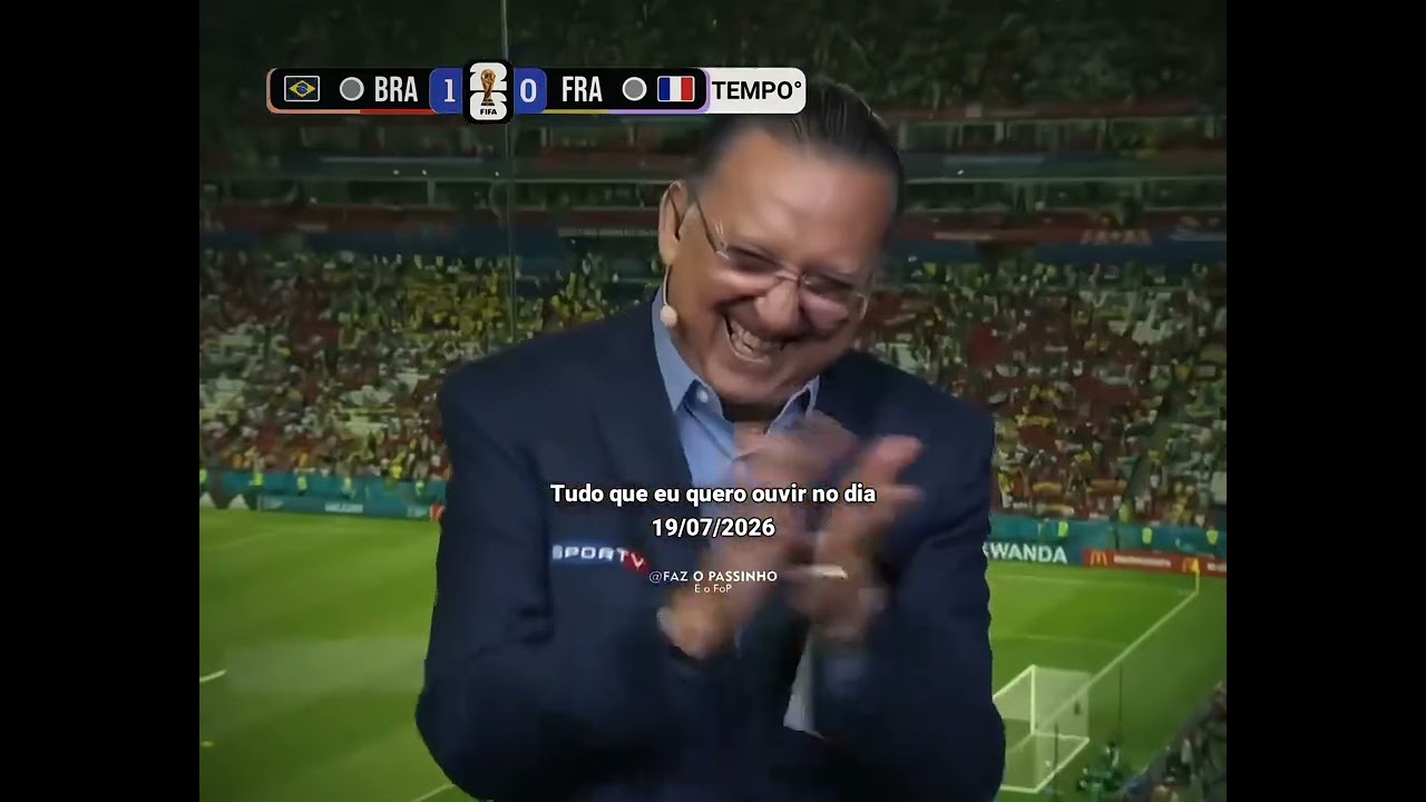 Tudo que eu quero ouvir no dia 19.07.2026 🇧🇷🏆