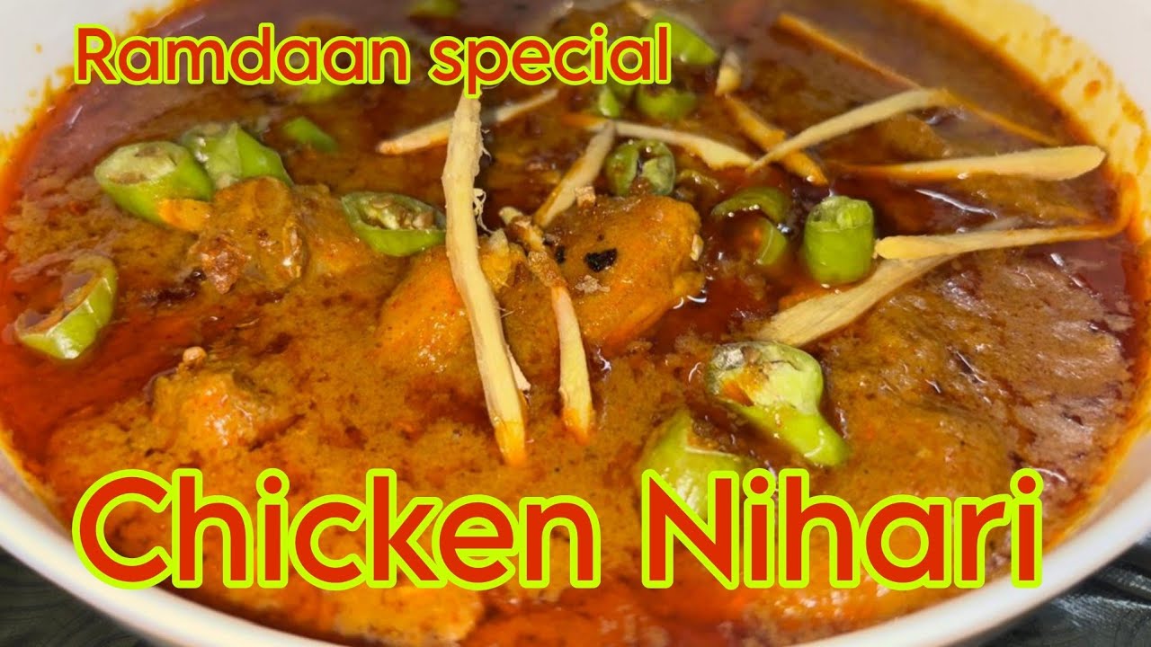 Chicken Nihari easy recipe with Homemade Spices|| Tasty Restaurant  style food 🥰