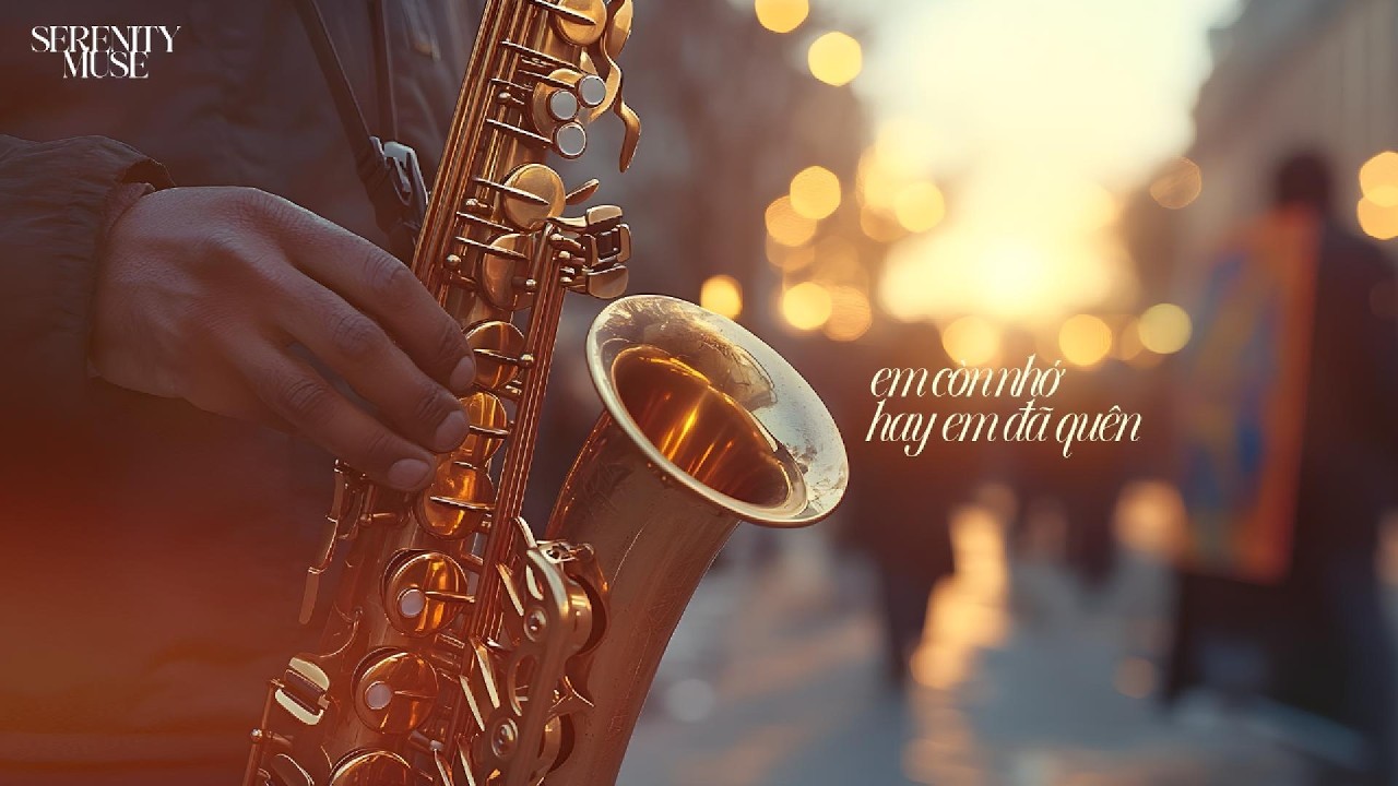 Em Còn Nhớ Hay Em Đã Quên – Lặng Im Giữa Phố Đông | Saxophone Cover