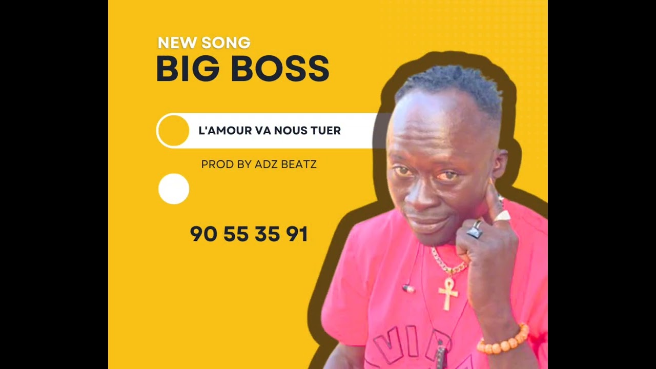 BIG BOSS - L'AMOUR VA NOUS TUER 