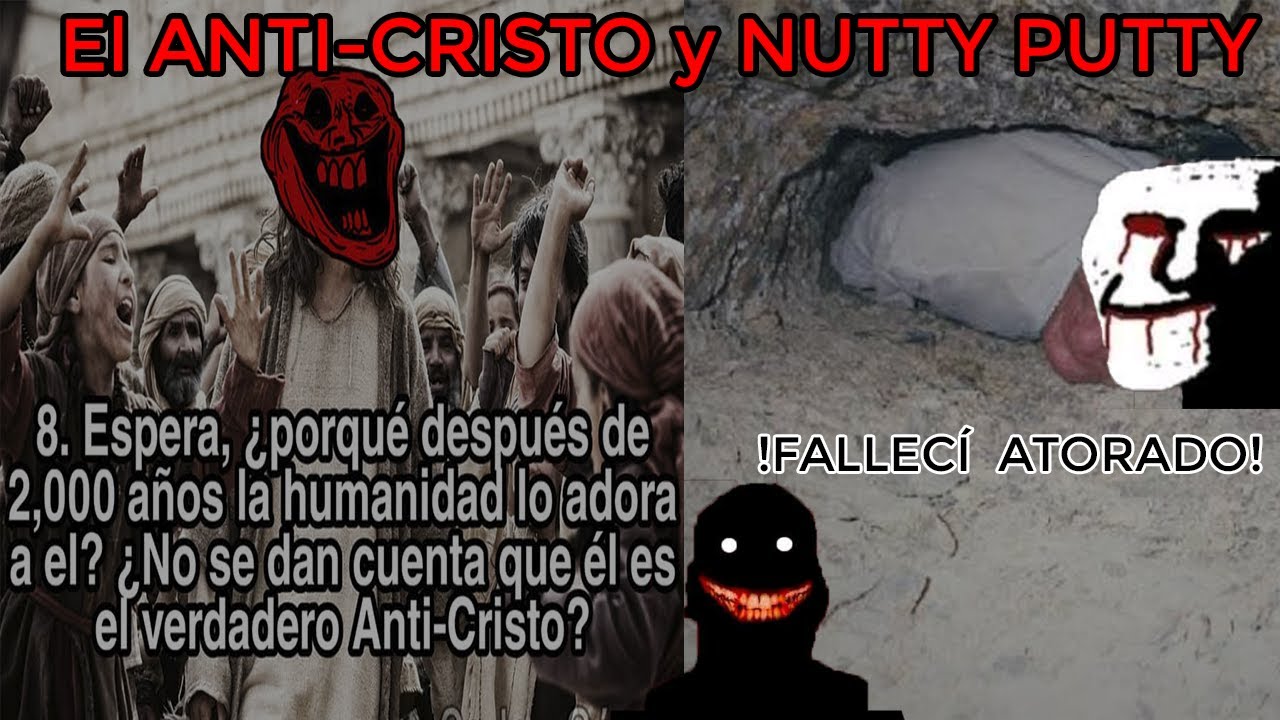EL ANTICRISTO Y el caso NUTTY PUTTY  con un FALLECIDO(John Jones) | Void memes  con CONTEXTO 🔴
