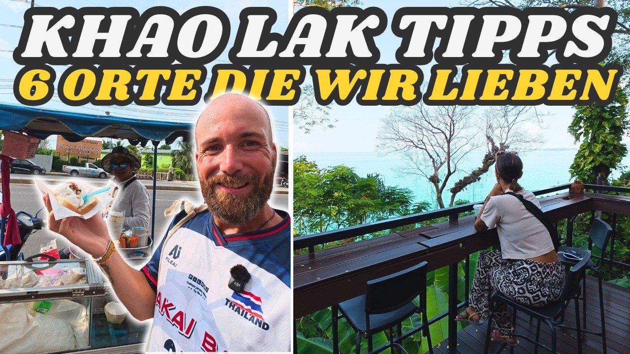 Khao Lak • Diese 6 Spots solltest du NICHT verpassen! 😉