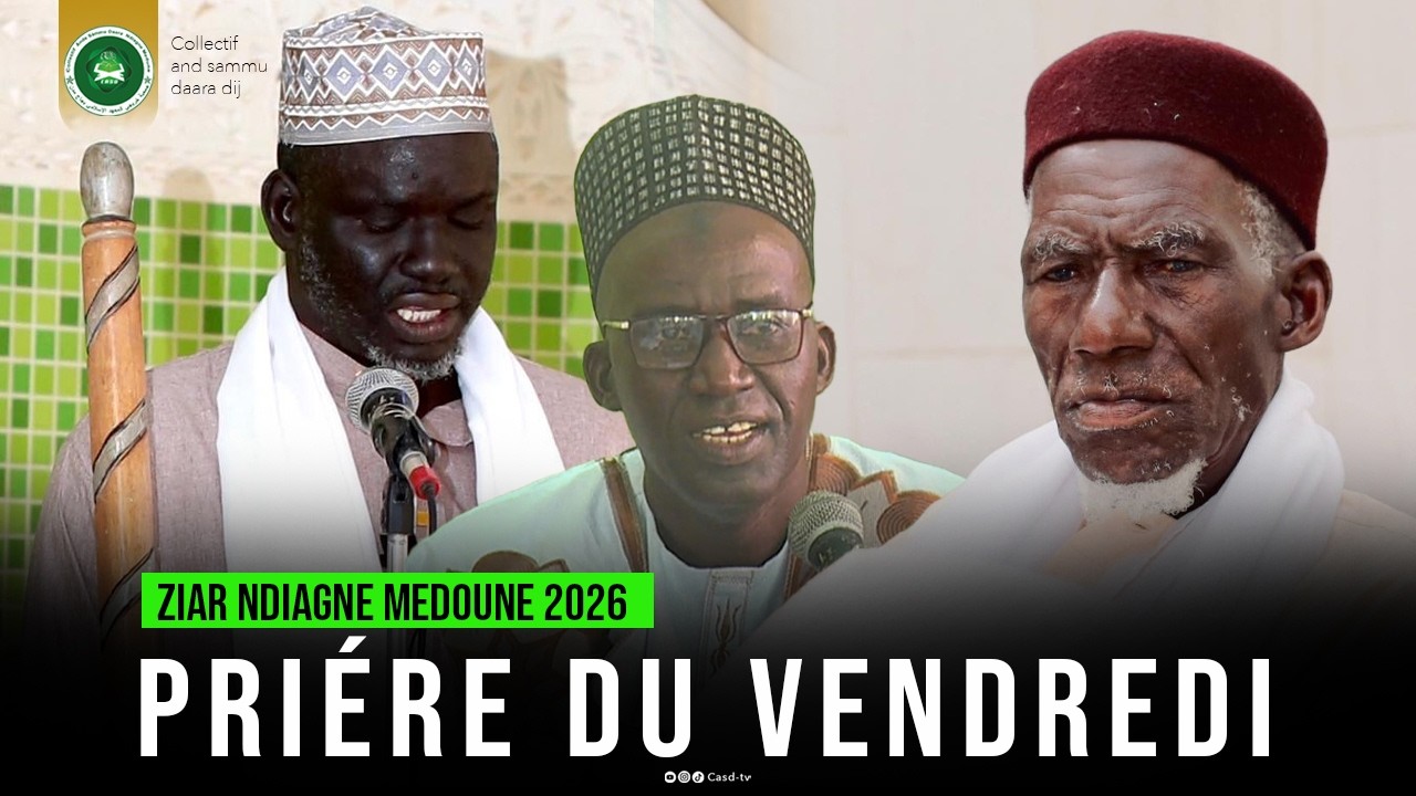 Ziar Ndiagne Medoune 2026 : Prière du Vendredi