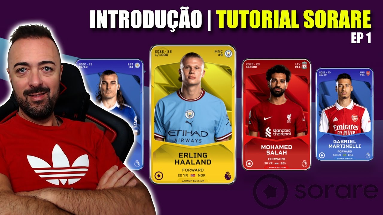 Introdu&ccedil;&atilde;o | Tutorial Sorare | Ep 1