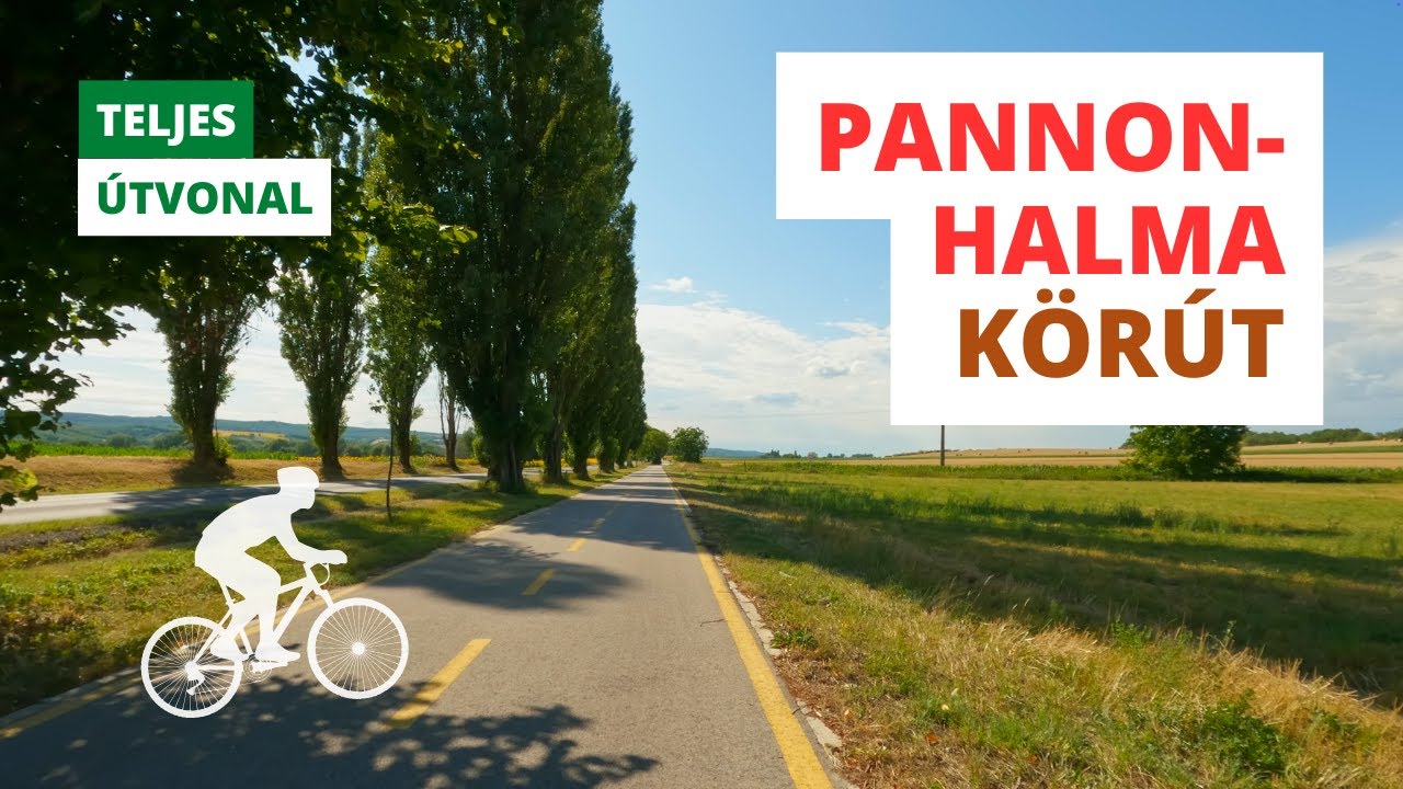 Pannonhalma k&ouml;r&uacute;t (Teljes ker&eacute;kp&aacute;ros &uacute;tvonal)