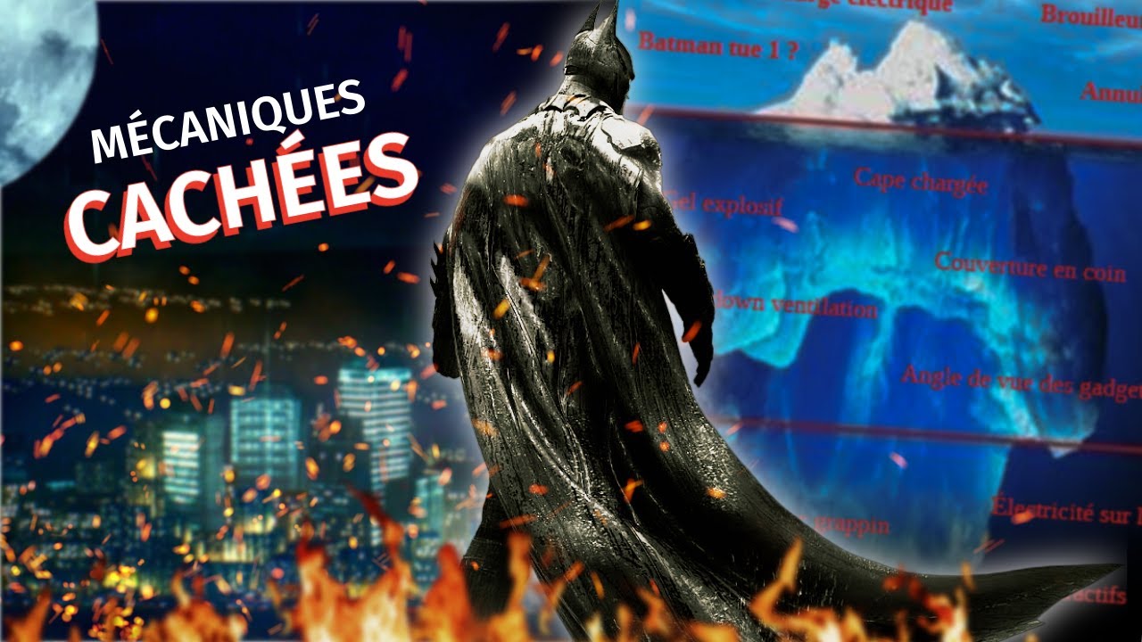 L'ICEBERG des MÉCANIQUES CACHÉES : Batman Arkham
