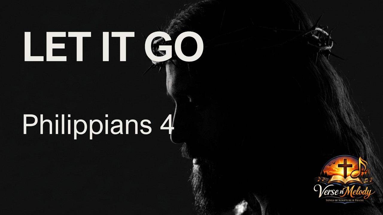 The Most Powerful Verses for Peace | Philippians 4 Deep Dive | Verse n Melody